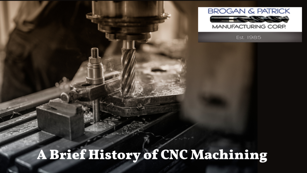 History of CNC Machining